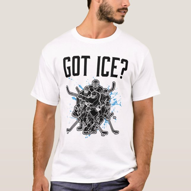 Got Ice Hockey Player Funny T-Shirt (Front)