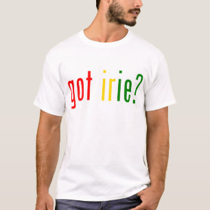 got irie? T-Shirt