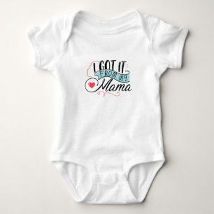 Got it from Mama Baby Bodysuit