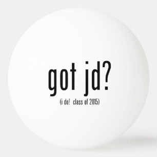 got jd? (i do! class of 2015) ping pong ball