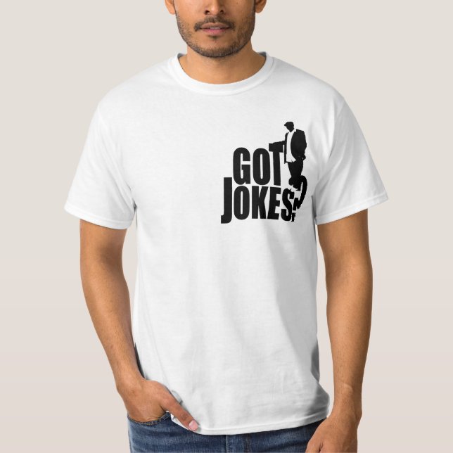 Got Jokes? DeTyme T-Shirt (Front)