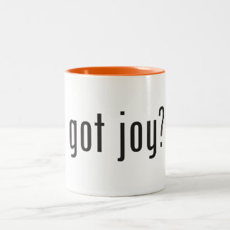 Got Joy? Fun for everyone! Two-Tone Coffee Mug