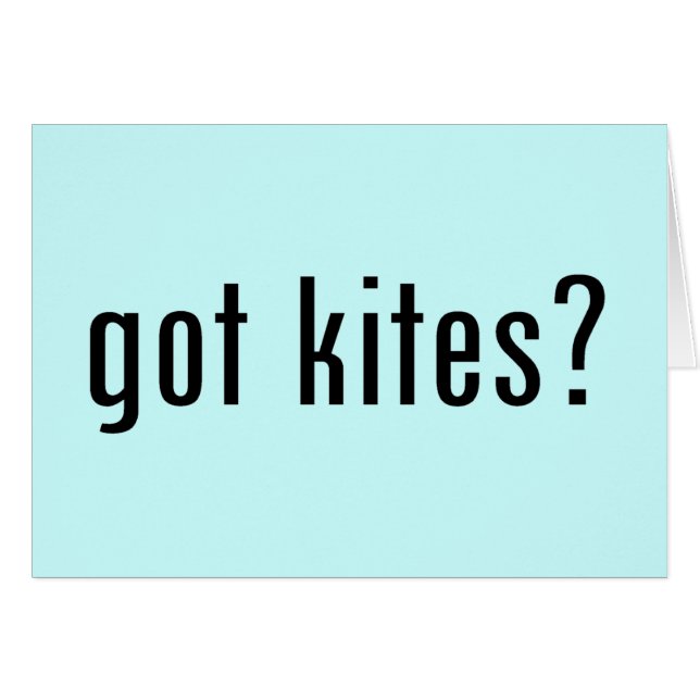 got kites? (Front Horizontal)