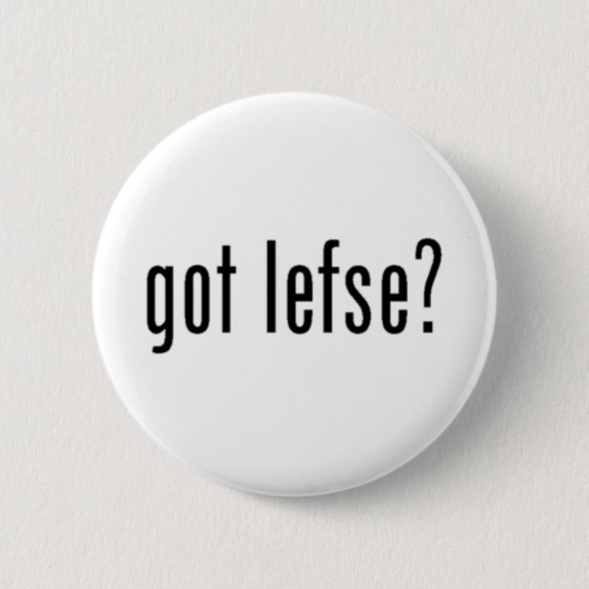 got lefse? button (Front)
