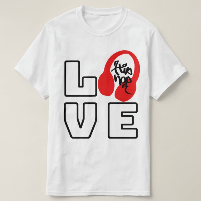 Got Love for Hiphop T-Shirt (Design Front)