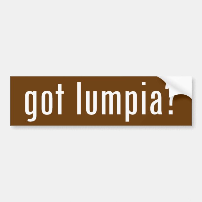 got lumpia? bumper sticker (Front)