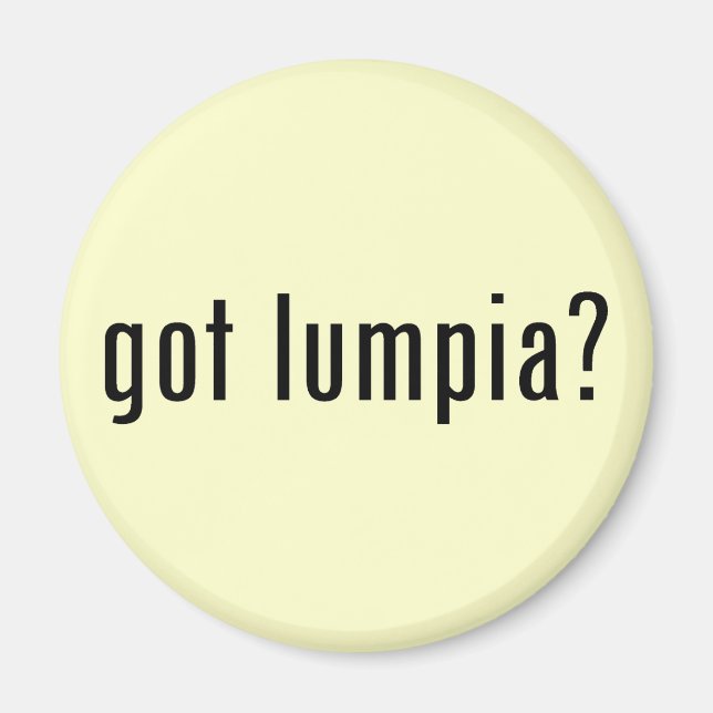 got lumpia? magnet (Front)