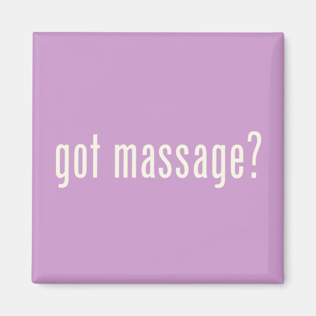 Got Massage? Magnet (Front)