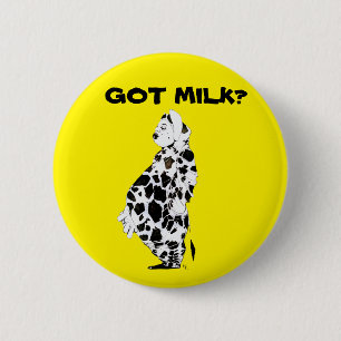 Got Milk Button