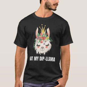 Got My Dip Llama Graduation For Girls Boys Women T-Shirt
