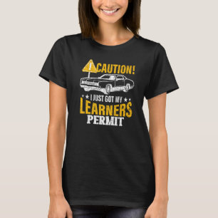 Got My Learner's Permit Funny Race Car Driver  Gra T-Shirt
