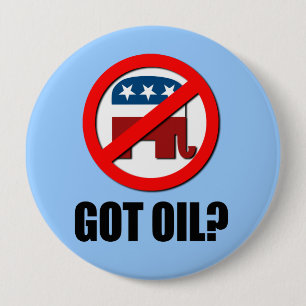 Got Oil 10 Cm Round Badge