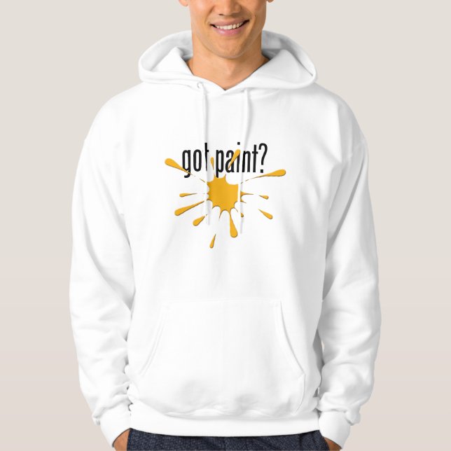 got paint? (Paintball) Hoodie (Front)
