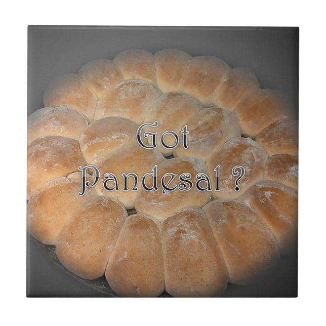 Got Pandesal? Filipino sweet dinner roll Tile (Front)