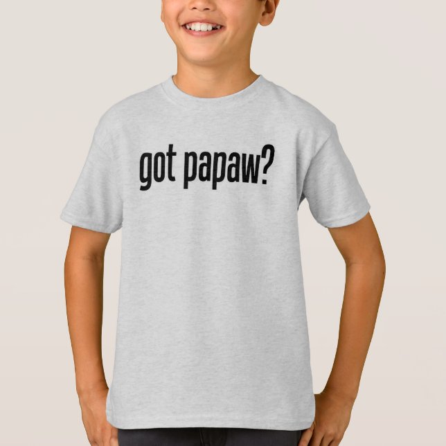 got papaw T-Shirt (Front)