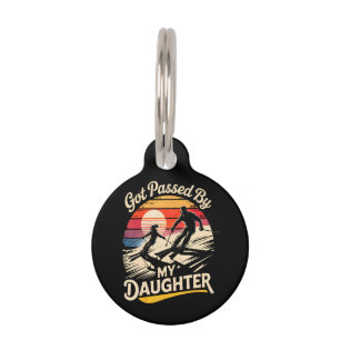 Got Passed By My Daughter Funny Skiing Ski Lover Pet Tag