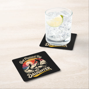 Got Passed By My Daughter Funny Skiing Ski Lover Square Paper Coaster