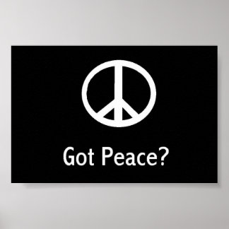 got peace? poster