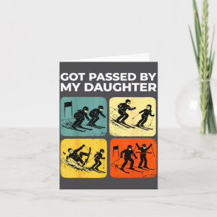 Got Ped By My Daughter Funny Retro Skiing  Card