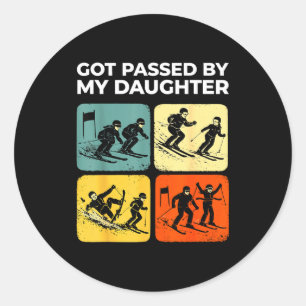 Got Ped By My Daughter Funny Retro Skiing  Classic Round Sticker