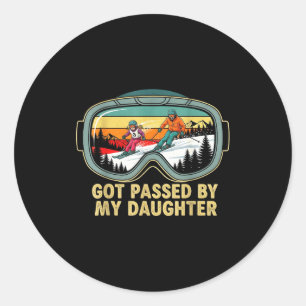Got Ped By My Daughter Funny Ski Goggles Mountain  Classic Round Sticker