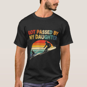 Got Ped By My Daughter Funny Ski T-Shirt