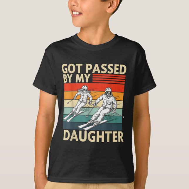 Got Ped By My Daughter Funny Ski  T-Shirt (Front)