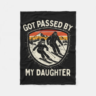 Got Ped By My Daughter Funny Skiing _3  Fleece Blanket
