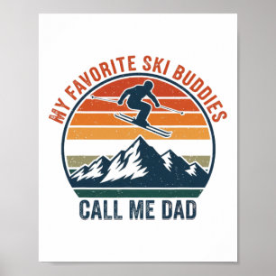Got Ped By My Daughter Funny Skiing Dad Father Ski Poster