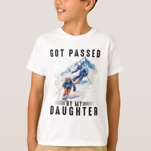 Got Ped By My Daughter Funny Skiing Family _13 T-Shirt
