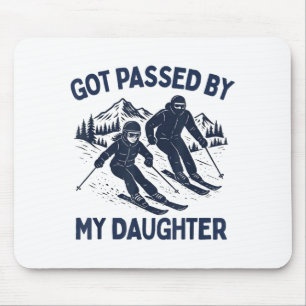 Got Ped By My Daughter Funny Skiing Mouse Pad