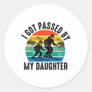 Got Ped By My Daughter Funny Skiing Ski Retro Vint Classic Round Sticker