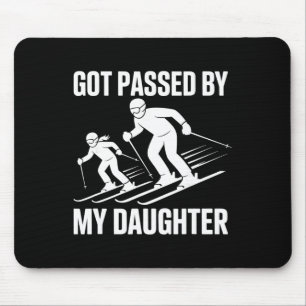 Got Ped By My Daughter Funny Skiing Snow Mouse Pad