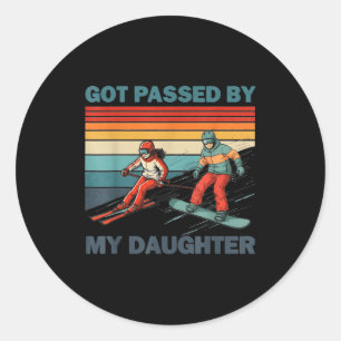 Got Ped By My Daughter Funny Skiing Snowboarding  Classic Round Sticker