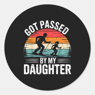 Got Ped By My Daughter Ski Dad Retro Snow Srts Des Classic Round Sticker