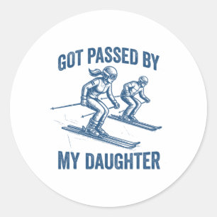 Got Ped By My Daughter Skiing Gifts Men And Women Classic Round Sticker