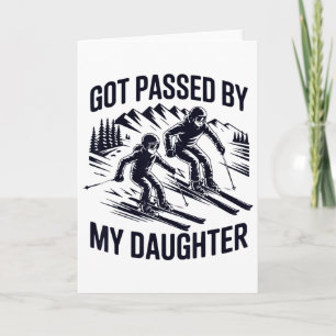 Got Ped By My Daughter Skiing, Retro Dad Skiers  Card