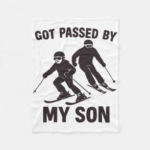 Got Ped By My Son Skiing Family Winter Sports Fun  Fleece Blanket