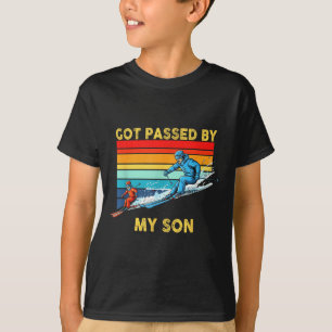 Got Ped By My Son Skiing Family Winter Srts Fun Re T-Shirt