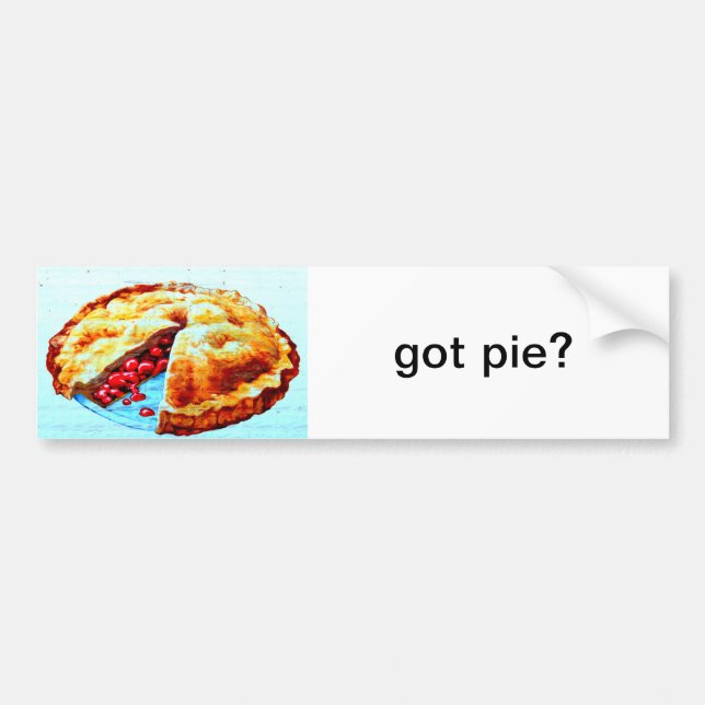 got pie bumper sticker (Front)