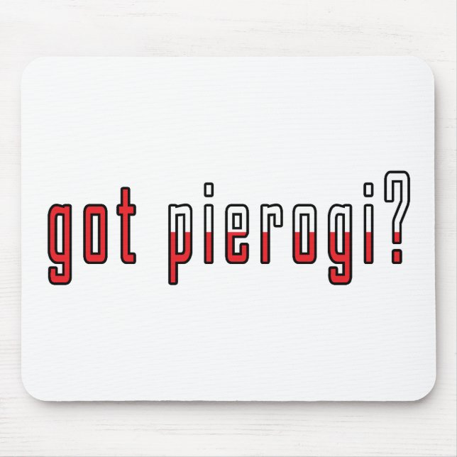 got pierogi? Flag Mouse Pad (Front)