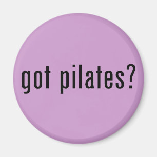 got pilates? magnet