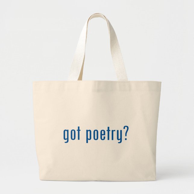 got poetry? large tote bag (Front)