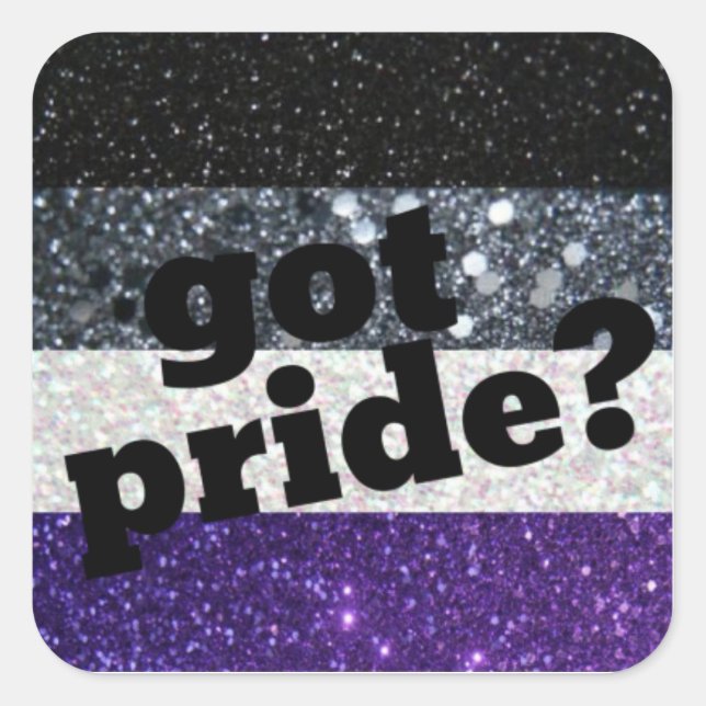 Got Pride? Asexual pride sticker (Front)
