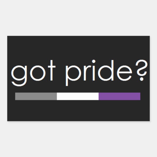 Got Pride? Asexual pride sticker (Front)
