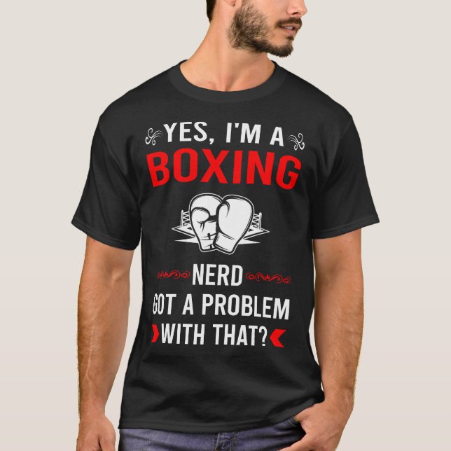 Got Problem Boxing T-Shirt (Front)