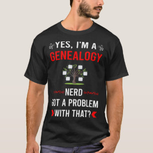 Got Problem Genealogy Genealogist T-Shirt