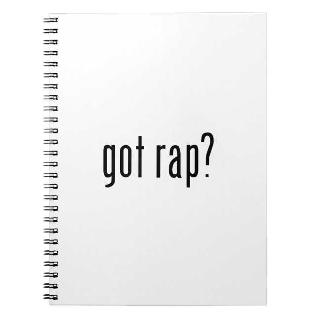 got rap? spiral notebook (Front)