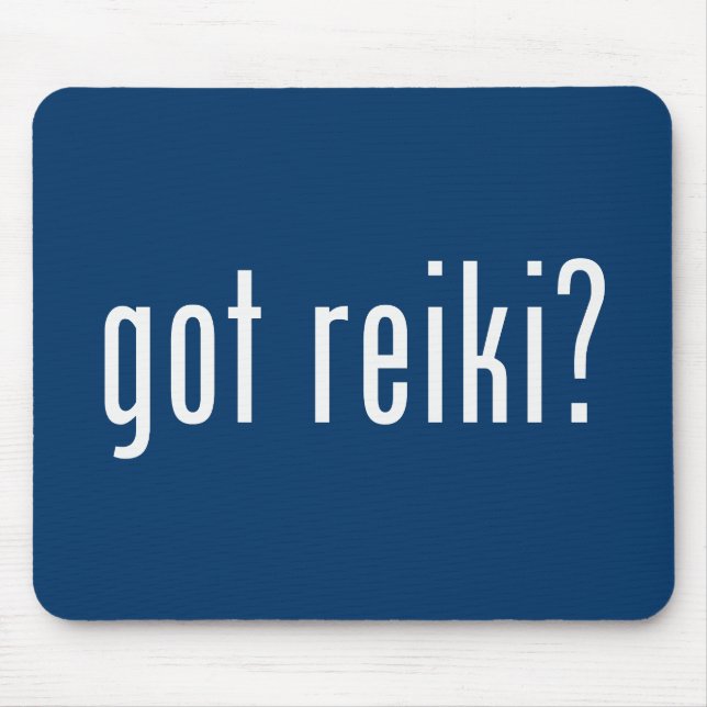 Got Reiki? Mouse Pad (Front)