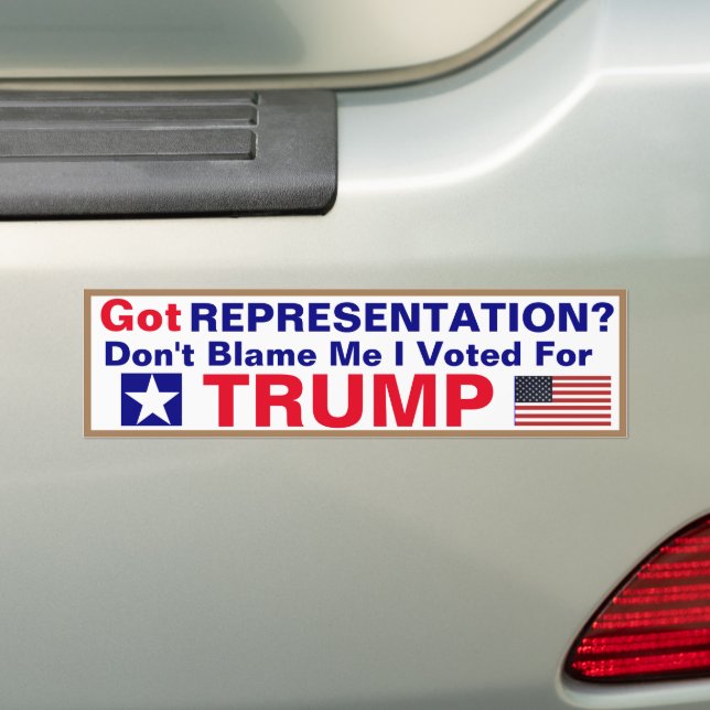 Got Representation? Dont Blame me Bumper Sticker (On Car)